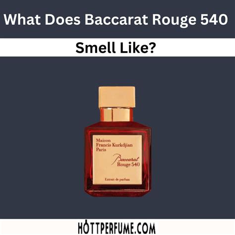 what does baccarat smell like